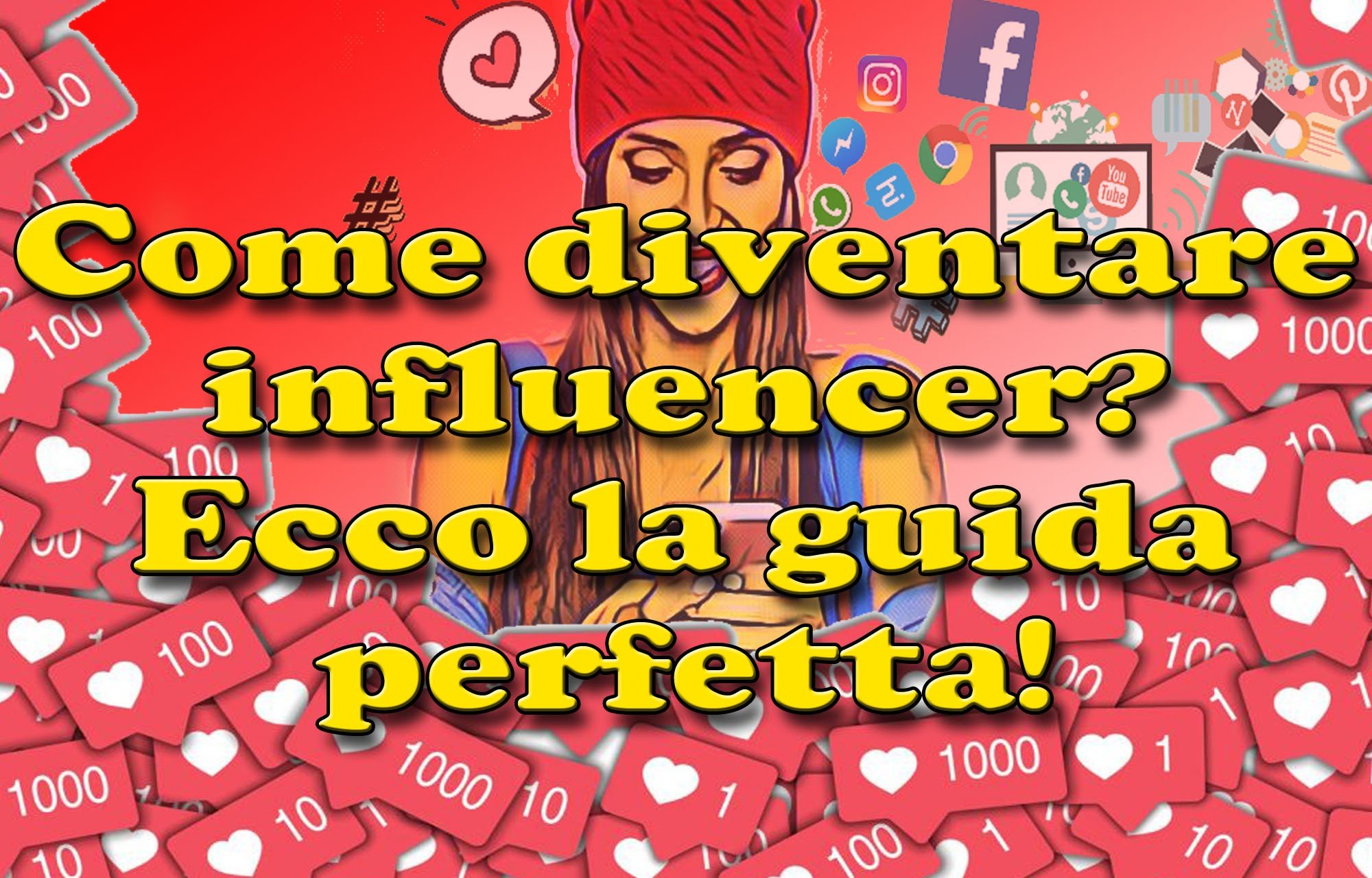 diventare influencer